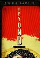   Beyond A Devotional by Greg Laurie, The Doubleday 