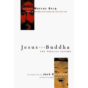   Jesus and Buddha The Parallel Sayings [Hardcover] Marcus Borg Books