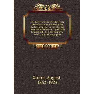   das Deutsche Reich  eine Monographie August, 1852 1923 Sturm Books