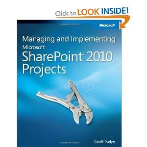  Managing and Implementing Microsoft SharePoint 2010 