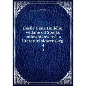   ?Ã­kow reÄi a literaturi slowenskÃ©g JÃ¡n HollÃ½ Books