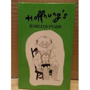 Hoffnungs Harlequinade Gerard Hoffnung  Books