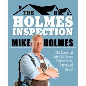  Holmes Inspection The Essential Guide for Every Homeowner 