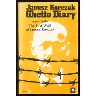   Walk of Janusz Korczak by Janusz Korczak and Aaron Zeitlin (Jun 1978