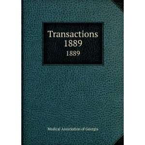  Transactions. 1889 Medical Association of Georgia Books