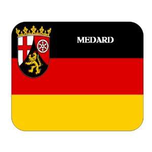    Palatinate (Rheinland Pfalz), Medard Mouse Pad 