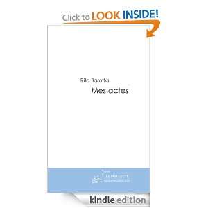 Mes actes (French Edition) Rita Barotta  Kindle Store