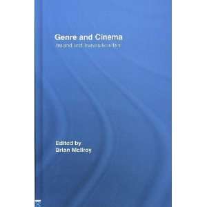  Genre and Cinema Brian (EDT) Mcllroy Books