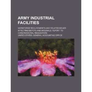  Army industrial facilities workforce requirements and 