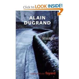  Insurgés Alain Dugrand Books
