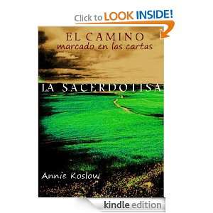 El Camino marcado en las cartas   La Sacerdotisa (Spanish Edition 