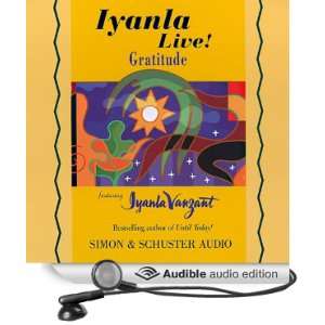  Iyanla Live Gratitude (Audible Audio Edition) Iyanla 