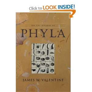    On the Origin of Phyla [Paperback] James W. Valentine Books