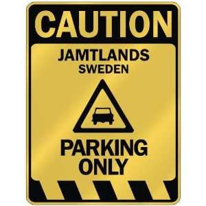   CAUTION JAMTLANDS PARKING ONLY  PARKING SIGN SWEDEN 