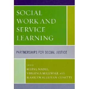 and Service Learning Meryl (EDT)/ Majewski, Virginia (EDT)/ Sullivan 