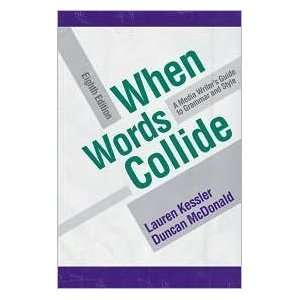  When Words Collide 8th (eighth) edition Text Only  N/A 
