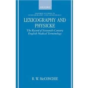  Lexicography and Physicke The Record of Sixteenth Century 
