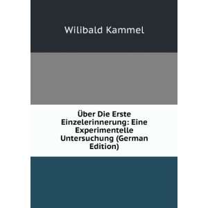  Untersuchung (German Edition) (9785876598448) Wilibald Kammel Books
