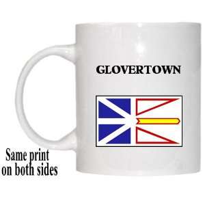  Newfoundland and Labrador   GLOVERTOWN Mug Everything 