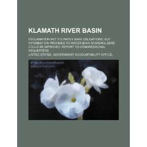  Klamath River basin reclamation met its water bank 
