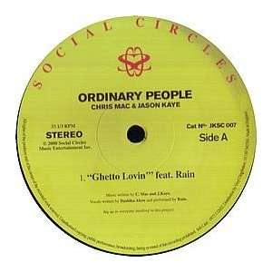  ORDINARY PEOPLE / GHETTO LOVIN ORDINARY PEOPLE Music