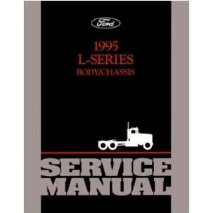  1995 FORD L SERIES TRUCK Shop Service Manual Book 