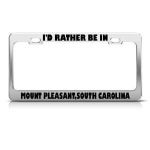  Rather In Mount Pleasant South Carolina License Frame 