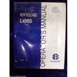    New Holland LX985 OEM OEM Owners Manual New Holland Books