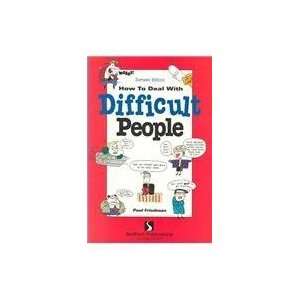  How to Deal With Difficult People [Paperback] Paul 