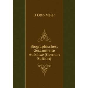    Gesammelte AufsÃ¤tze (German Edition) D Otto Mejer Books