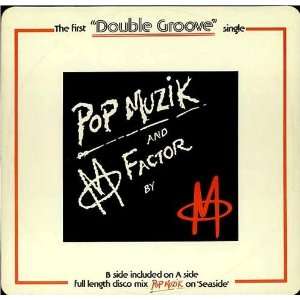  Pop Muzik   Double Grooved M Music