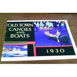  VINTAGE 1930 OLD TOWN CANOE CATALOG 