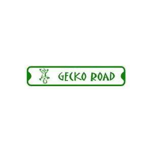  GECKO ROAD sign * street animal lizard pet