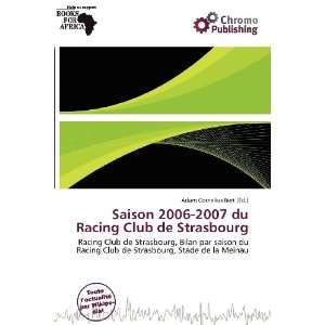  Saison 2006 2007 du Racing Club de Strasbourg (French 