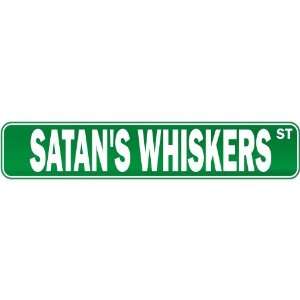  New  Satans Whiskers Street  Drink / Drunk / Drunkard 