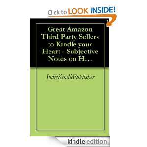Great  Third Party Sellers to Kindle your Heart   Subjective 