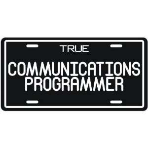  New  True Communications Programmer  License Plate 