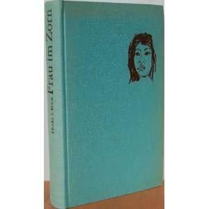 Frau im Zorn (The Angry Wife) Pearl S. Buck  Books