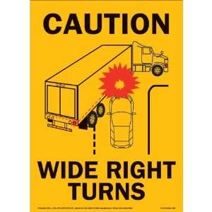  Caution Wide Right Turns Sign   11.5x16 Vertical