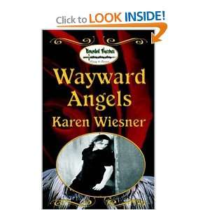  Wayward Angels (Wounded Warriors, Book 4) (9780759944183 