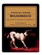 Mulderbosch Faithful Hound 2007 