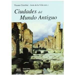  Ciudades del mundo antiguo (Spanish Edition 