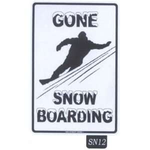   Surf Co SN12 12X18 Aluminum Sign Gone Snowboarding (Guy) Home