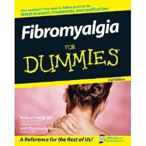    Fibromyalgia for Dummies [FIBROMYALGIA FOR DUMMIES 2/E] Books
