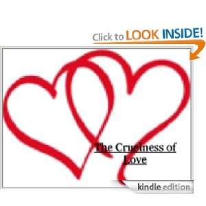 The Cruelness of Love Lisa Johns  Kindle Store