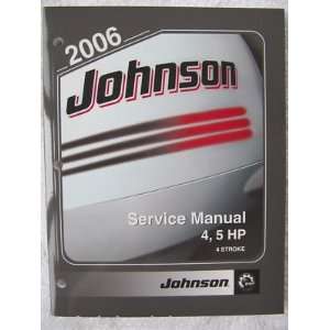   2006 Johnson Service Manual 4 stroke 4 & 5 hp 5006588 BRP US Books