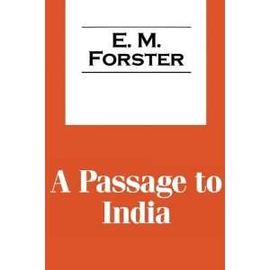  A Passage to India (9781412812917) E.M. Forster Books