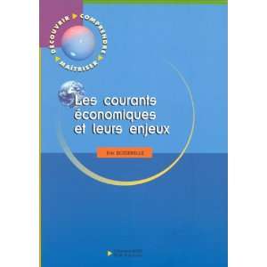  D,c,m courants economi et leur enjeux (French Edition 