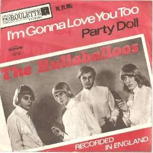  Party Doll/Im Gonna Love You Too Hullaballoos Music