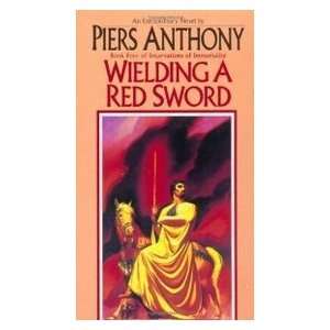  Wielding A Red Sword (9780345322210) Piers Anthony Books